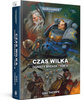 Warhammer 40k Czas Wilka - Ognisty brzask TOM 3