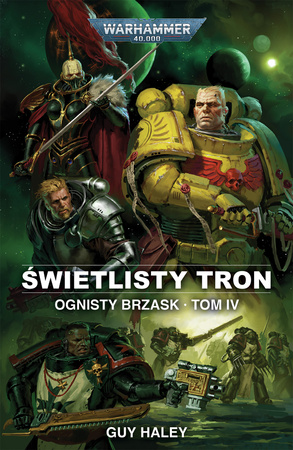 Warhammer 40k Świetlisty Tron - Ognisty brzask TOM 4