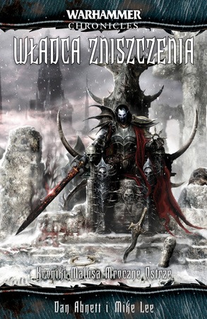 Warhammer Kroniki Malusa Mroczne Ostrze: Władca Zniszczenia